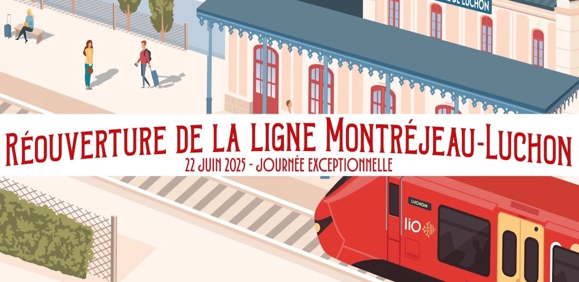 Réouverture de la ligne Montréjeau-Luchon